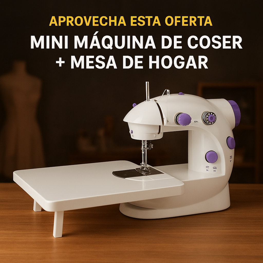 🧵 MINI MÁQUINA DE COSER + MESA DE HOGAR